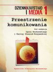 Dziennikarstwo i Media 1 Przestrzenie komunikowania