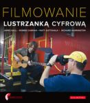 Filmowanie lustrzanką cyfrową + CD