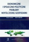 Ekonomiczne i społeczno polityczne problemy współczesnej gospodarki