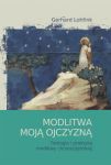 Modlitwa moją ojczyzną