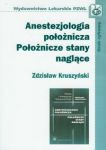 Anestezjologia położnicza Położnicze stany naglące