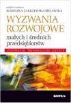 Wyzwania rozwojowe małych i średnich przedsiębiorstw