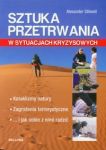 Sztuka przetrwania w sytuacjach kryzysowych