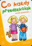 Co każdy przedszkolak umieć powinien 3-5 lat