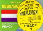 Język niderlandzki dla planujących podjęcie pracy + CD