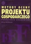 Metody oceny projektu gospodarczego