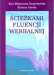 Ścieżkami fluencji werbalnej