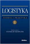 Logistyka tom 1 Teoria i praktyka