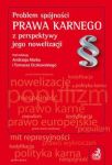 Problem spójności prawa karnego z perspektywy jego nowelizacji