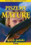 Piszemy maturę j.polski /Croma/