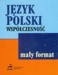 Mały format Język polski Współczesność