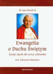 Ewangelia o Duchu Świętym Tysiąc myśli dla serca człowieka