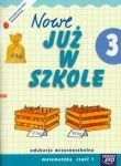 Szkoła na miarę Nowe już w szkole 3 Matematyka Część 1