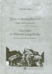 Życie w dawnej Bielawie Das Leben im fruheren Langenbielau