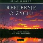 Refleksje o życiu