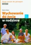 Wychowanie do życia w rodzinie Zeszyt ćwiczeń część 1