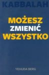 Możesz zmienić wszystko Kabbalah