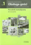 Obsługa gości konsumentów część 1 Poradnik metodyczny