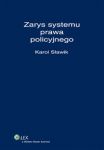 Zarys systemu prawa policyjnego