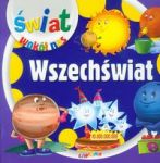 Wszechświat Świat wokół nas