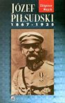 Józef Pilsudski 1867 - 1935