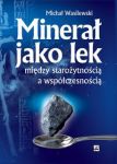 Minerał jako lek