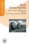 Języki i kultury mniejszościowe w Europie: Bretończycy, Łużyczanie, Kaszubi