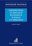 Zabezpieczenia na rzeczach ruchomych w Polsce i w Niemczech