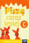 Szkoła na miarę Zeszyt C Piszę coraz lepiej Materiały dodatkowe