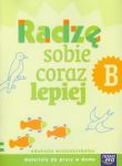 Szkoła na miarę Radzę sobie coraz lepiej B Materiały do pracy w domu