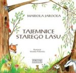 Tajemnice Starego Lasu