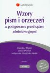 Wzory pism i orzeczeń w postępowaniu przed sądami administracyjnymi + CD