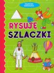 Rysuję szlaczki Książeczka sześciolatka