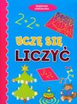 Uczę się liczyć Książeczka sześciolatka