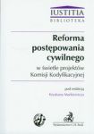 Reforma postępowania cywilnego