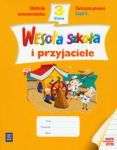 Wesoła szkoła i przyjaciele 3 Ćwiczymy pisanie Część 5