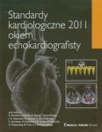 Standardy kardiologiczne 2011 okiem echokardiografisty