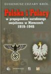 Polska i Polacy w propagandzie narodowego socjalizmu w Niemczech 1919-1945