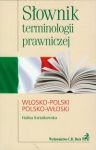 Słownik terminologii prawniczej włosko-polski polsko-włoski