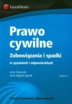 Prawo cywilne Zobowiązania i spadki w pytaniach i odpowiedziach