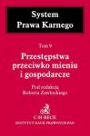 Przestępstwa przeciwko mieniu i gospodarcze tom 9