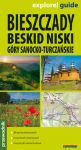 Bieszczady, Beskid Niski, Góry Sanocko-Turczańskie przewodnik