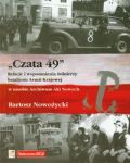 Czata 49 Relacje i wspomnienia żołnierzy batalionu Armii Krajowej