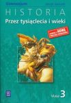 Przez tysiąclecia i wieki 3 Historia Zeszyt ćwiczeń