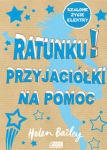 Ratunku! Przyjaciółki na pomoc