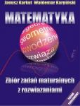 Matematyka Zbiór zadań maturalnych z rozwiązaniami