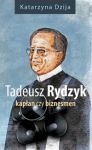 Tadeusz Rydzyk Kapłan czy biznesmen