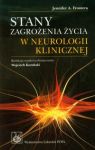 Stany zagrożenia życia w neurologii klinicznej