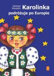 Karolinka podróżuje po Europie