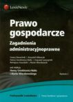 Prawo gospodarcze Zagadnienia administracyjnoprawne